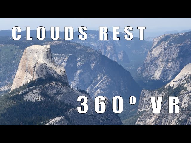 Yosemite Clouds Rest Final Climb (VR 360 4K)