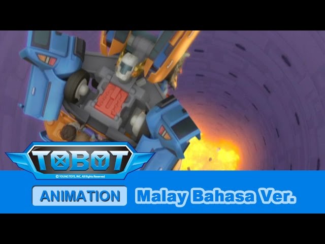 Malay Bahasa TOBOT S1 Ep.24 [Malay Bahasa Dubbed version]