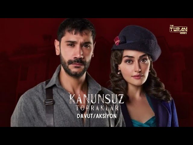 Kanunsuz Topraklar Müzikleri - Davut /Aksiyon