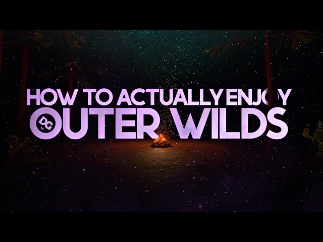 Watch this if you didn't "get" Outer Wilds