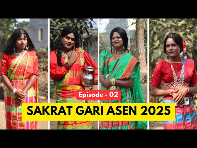 SAKRAT GARI ASEN 2025 || EPISODE 2 || KUNABERA || BODRAM ||​⁠@Santal4YouOfficial ​⁠@MrHansdah