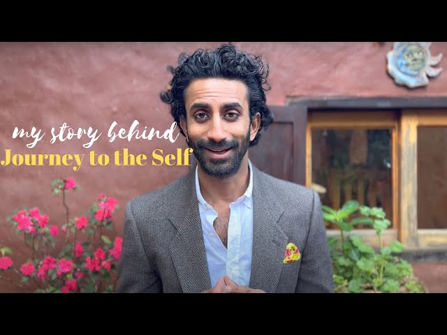 Journey to the Self | Introduction