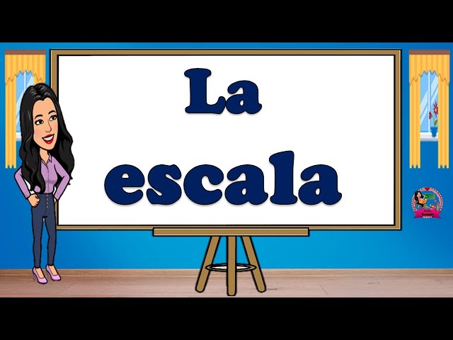 La escala