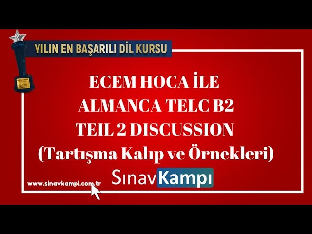 ALMANCA TELC B2 TEIL 2 DISKUSSION (Tartışma Kalıp ve Örnekleri) I ECEM HOCA