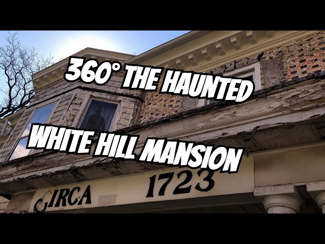 Exploring White Hill Mansion 360° ￼