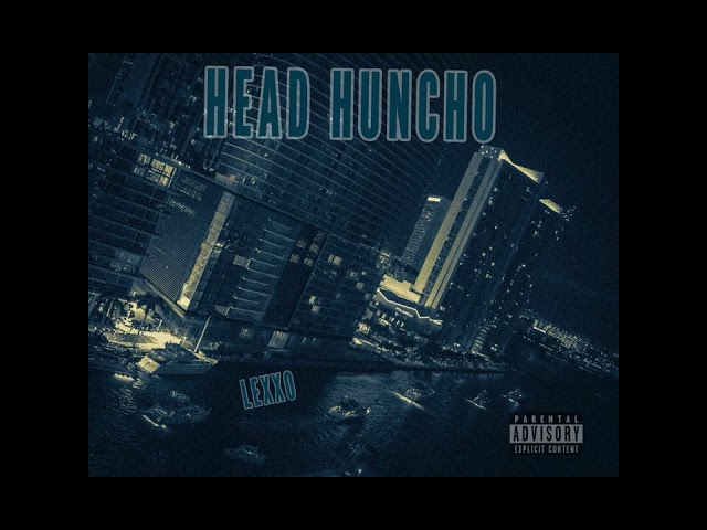 Lexxo - Head Huncho Prod by @mafiason808