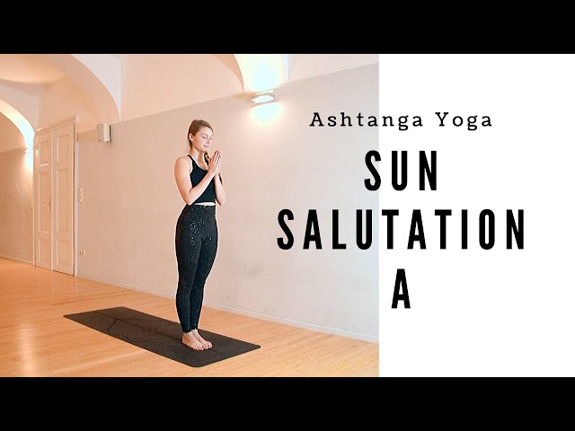 Sun Salutation A  - Ashtanga Yoga for Beginners