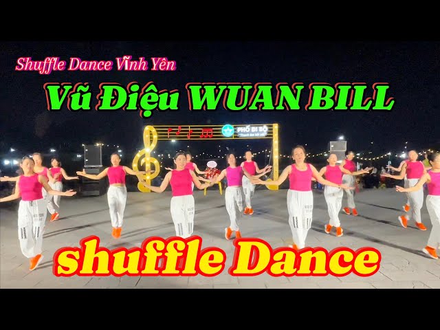 Nhẹ nhàng và Quyến rũ. Vũ Điệu WUAN BILL- TEAM 👇Link Hướng Dẫn ​​⁠phía dưới @ShuffleDance-VinhYen