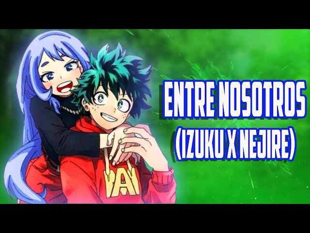 Entre Nosotros (Izuku x Nejire) Capítulo 20