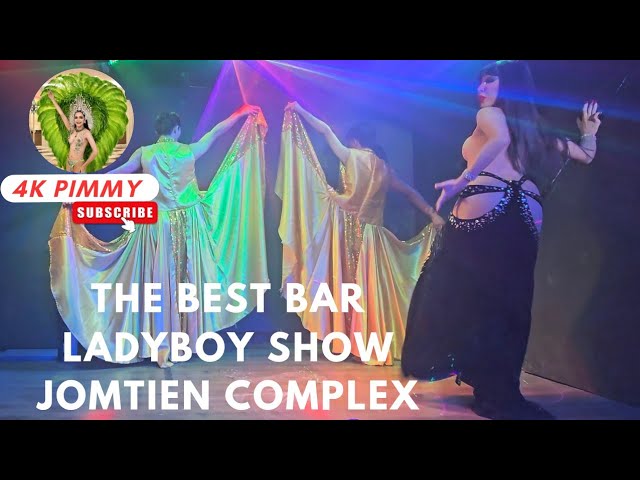 The Best Bar Jomtien Complex Pattaya (06/19) - Sarah Brightman harem  - Ladyboy & Gay show Supertown