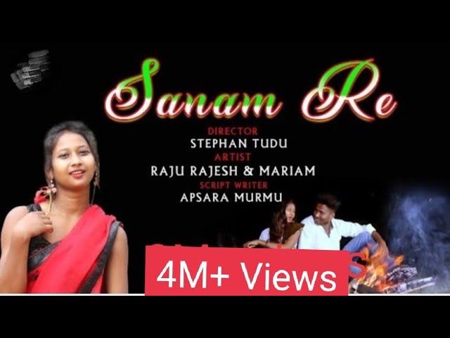 SANAM RE //SHREYA HANSDA //STEPHAN TUDU//MARIAM HEMBROM//RAJU RAJESH// NEW SANTHALI VIDEO 2020