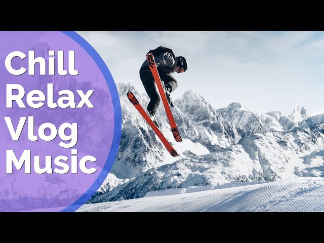 Free Download Chill Relax Bright Vlog No Copyright Music