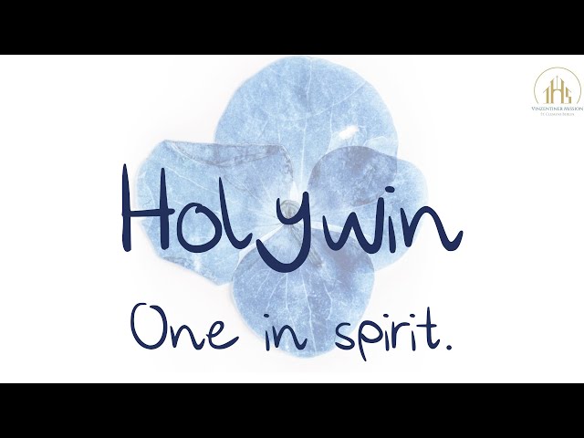 Holywin 2022: One in spirit