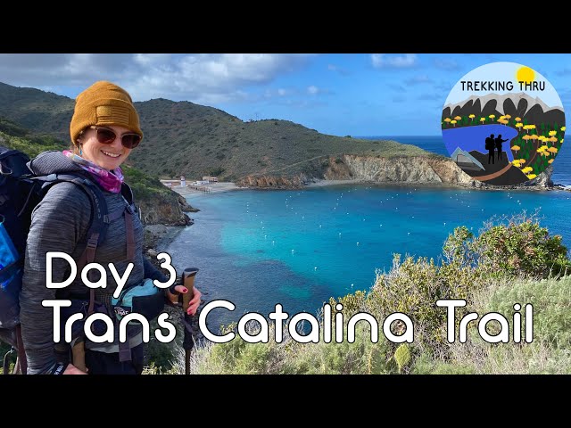 TRANS CATALINA TRAIL DAY 3 -  Shark Harbor - Parson's Landing