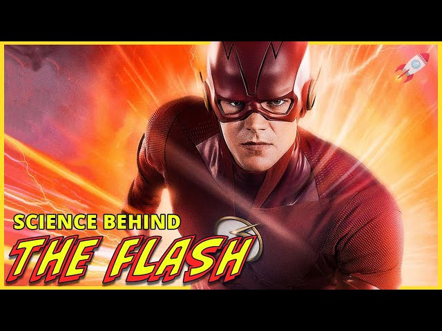 The Science Behind The Flash