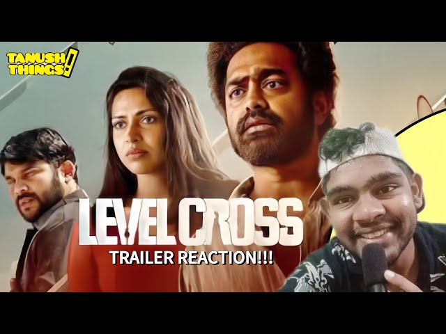 LEVEL CROSS: TRAILER REACTION!!!