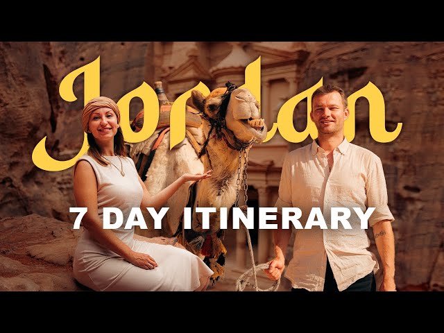 How to travel Jordan - OUR PERFECT 7 DAY ITINERARY