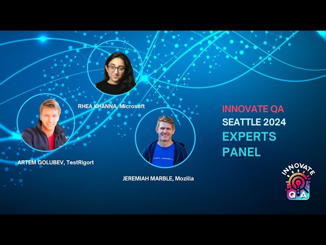 Future of AI - Challenges and Opportunities - Experts Panel at InnovateQA Seattle 2024