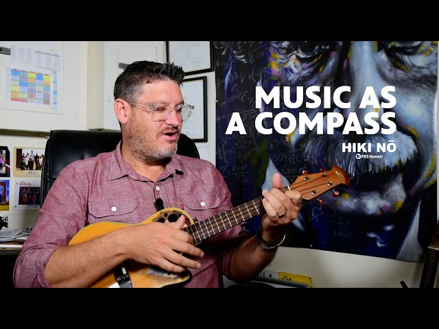 Music as a Compass to Place: One Musician’s Journey Home | HIKI NŌ - PBS HAWAIʻI