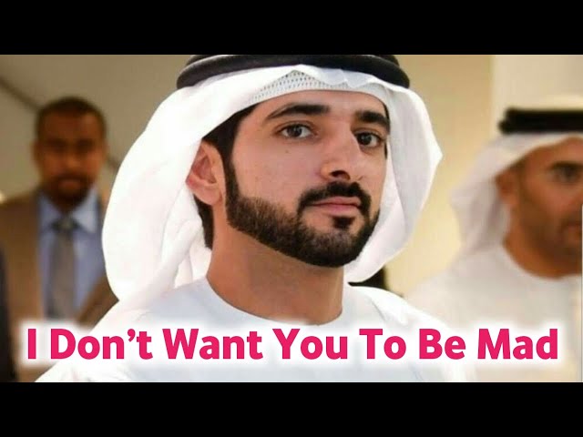 New Fazza | I Don’t Want You To | Sheik Hamdan Poetry | Crown Prince of Dubai