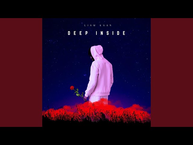 Deep Inside