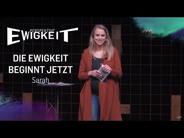 Perspektive Ewigkeit - Die Ewigkeit beginnt jetzt (Sarah Rominger | ICF Singen/VS-Villingen)