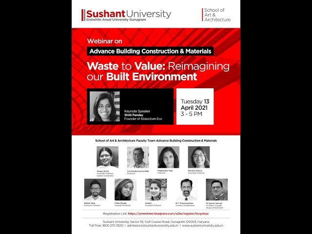 Guest Lecture : Waste to Value: Reimagining our Built Environment #GLW-21008