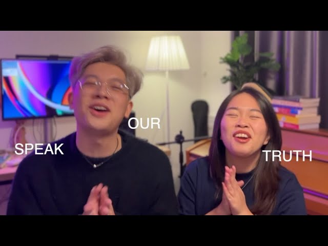 SPEAKING OUR TRUTH | SỰ THẬT VỀ CHÚNG MÌNH... #RÊVEEBABY01