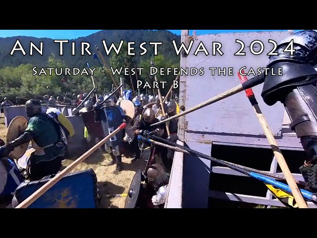 ⚔ West Defends the Castle (Part B) - Saturday - An Tir West War 2024