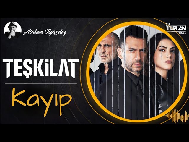 Teşkilat Müzikleri - Kayıp | 3. Sezon