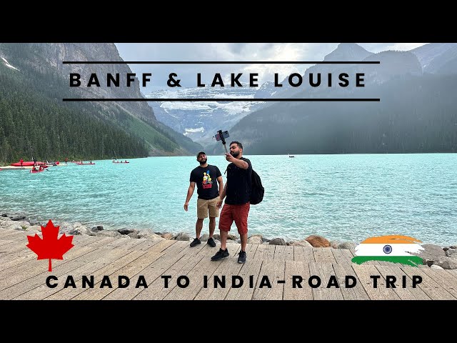 Banff and Lake Louise | Scenic Views | Canada to India Road Trip | #travel #roadtrip #rangerover