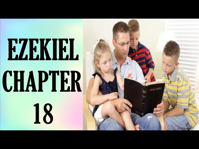 #christian #bible EZEKIEL 18 Dramatized Audio Bible #biblestudy #bibleproject #god #scripture