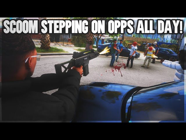 Scoom Stepping On Opps All Day! | GTA RP | Ghetto Stories RP WHITELIST