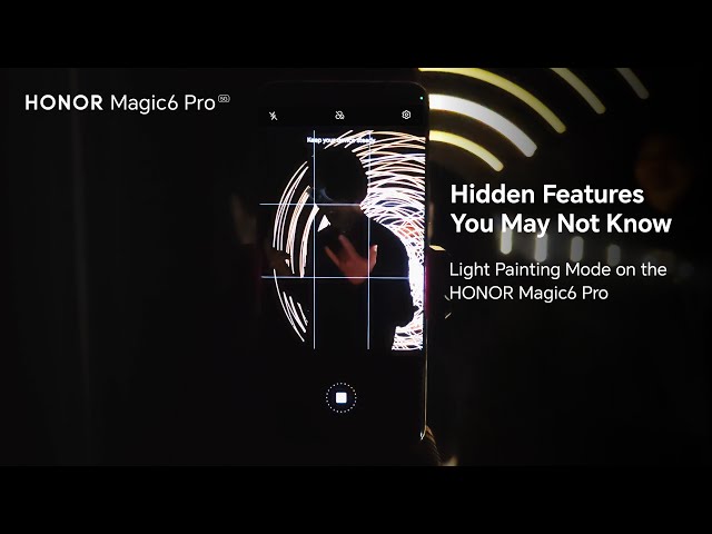 HONOR Magic6 Pro | How To Use: Light Painting Mode