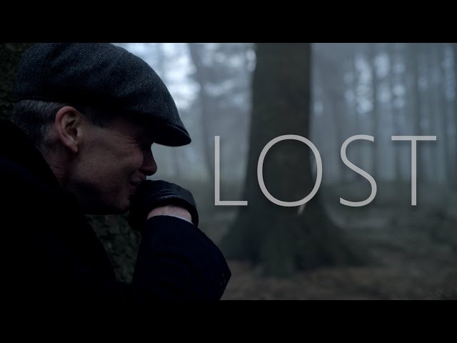 Thomas Shelby || Lost