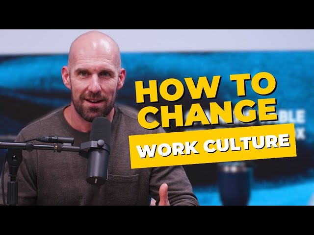 2 Ways to Change Work Culture with Charles and Darrell Kathryn Campbell