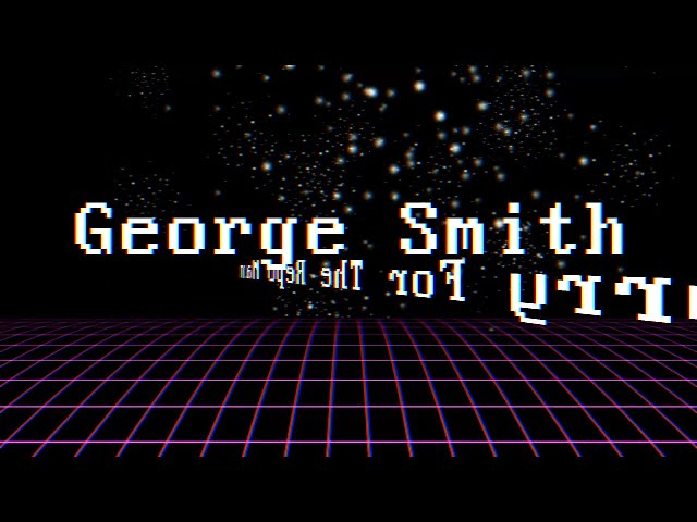 George Smith RP Intro