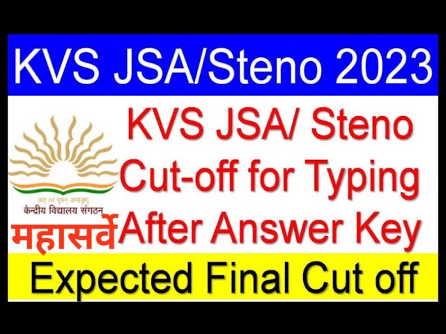 KVS JSA।। Expected Cut Off For Typing।। Full Analysis।। Final Expected Cut OFF।। 5th March Hardest।।