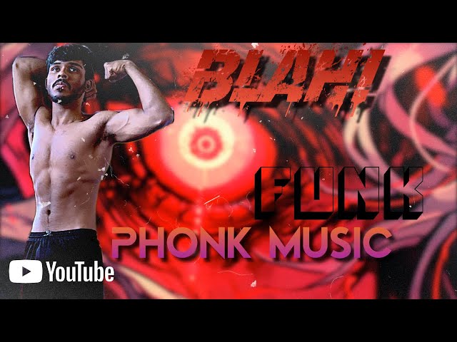 BLAH! FUNK [SUPER SLOWED + REVERB] | Phonk Songs😈 | #ytshorts #viral #gym #phonk #funk #songs #music