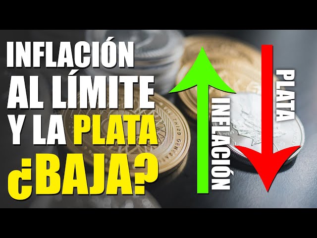 ¿QUÉ PASA CON LA PLATA, A 20€ CON LA INFLACIÓN POR LAS NUBES?