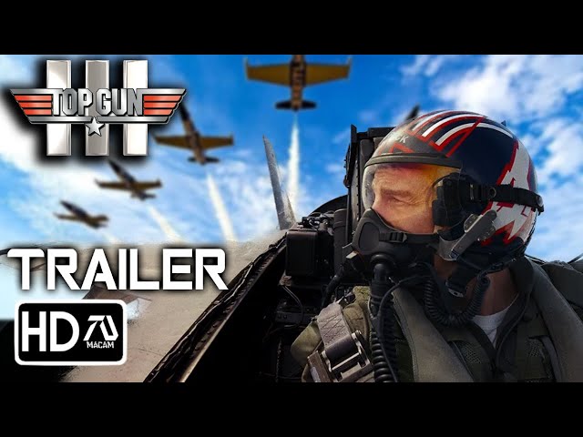 TOP GUN 3 Trailer (2025) Tom Cruise, Miles Teller, Jennifer Connelly | Maverick Returns