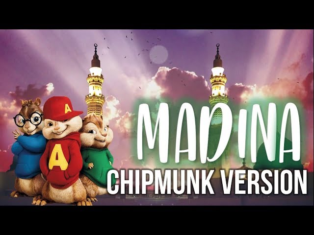 Deen Squad - Madina Havana Remix (Chipmunk Version)