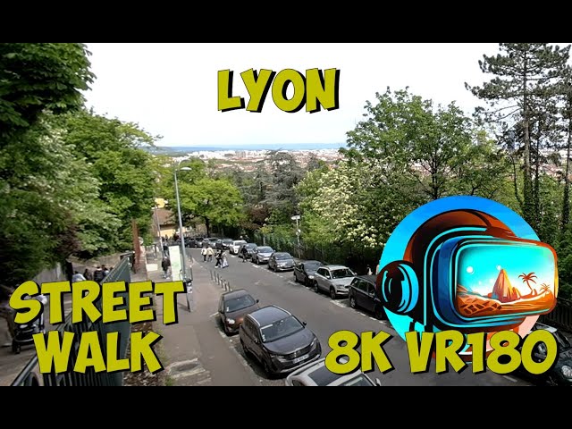 08 Lyon France Walking up the massive hill towards Basilica of Notre Dame 8K 4K VR180 3D Travel