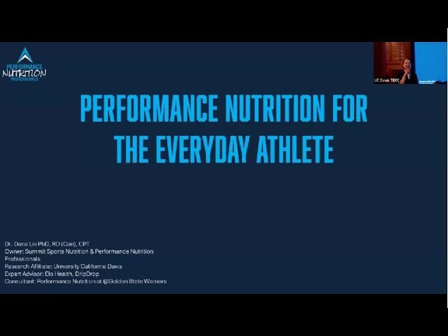 Performance Nutrition for the Everyday Athlete, Dr. Dana Lis