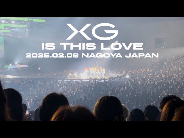 XG - IS THIS LOVE (Live) '25/02/09 The first HOWL Nagoya Japan 4K