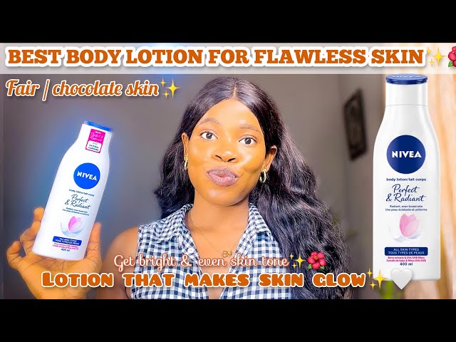 BEST BODY LOTION FOR FLAWLESS SKIN: Nivea Perfect & Radiant Body Lotion Review + *Best Body Cream*