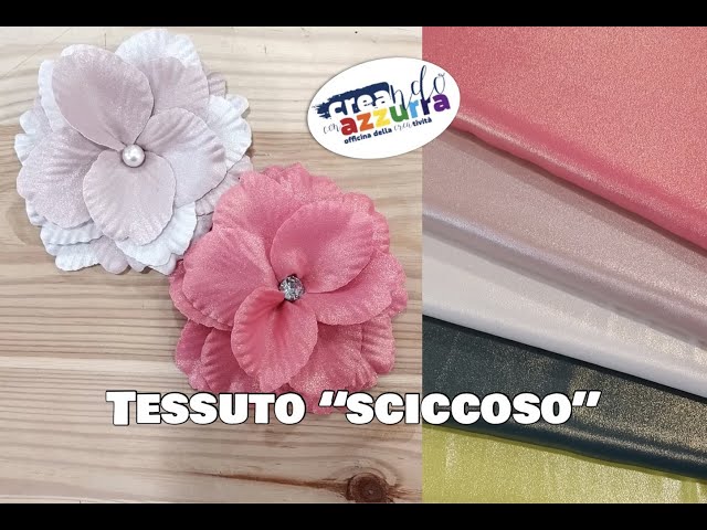 Fiori e Non solo con il Nuovissimo Tessuto "Sciccoso" - LIVE