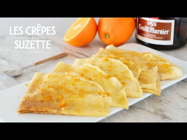 CREPES SUZETTE - An easy and authentic recipe for flambéed orange crepes