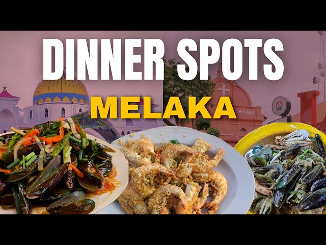 Underrated DINNER SPOTS in MELAKA Locals Don’t Want You to Know About!