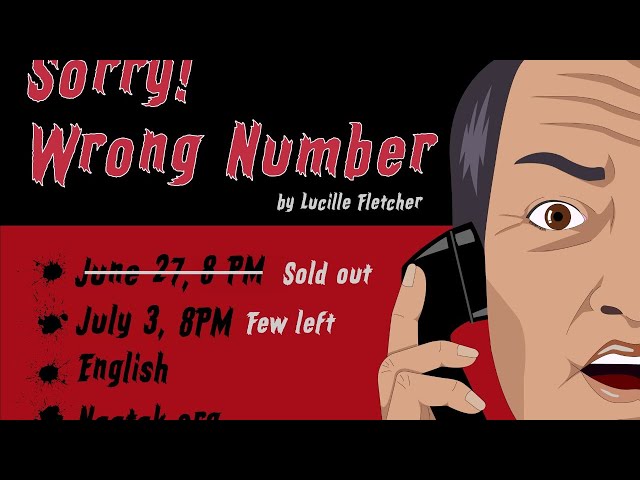 Saturday Naatak Live presents Sorry Wrong Number (7/3 show)